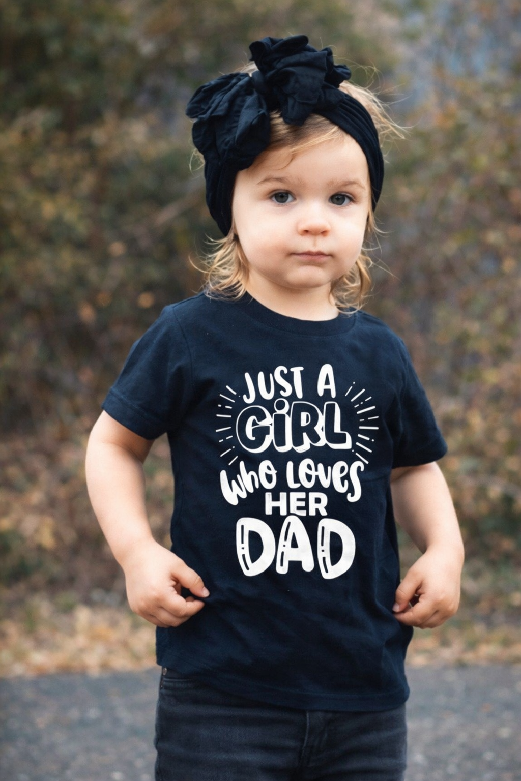 Just A Dad Who Loves His Girl — Matching Parent‑Child T‑Shirts