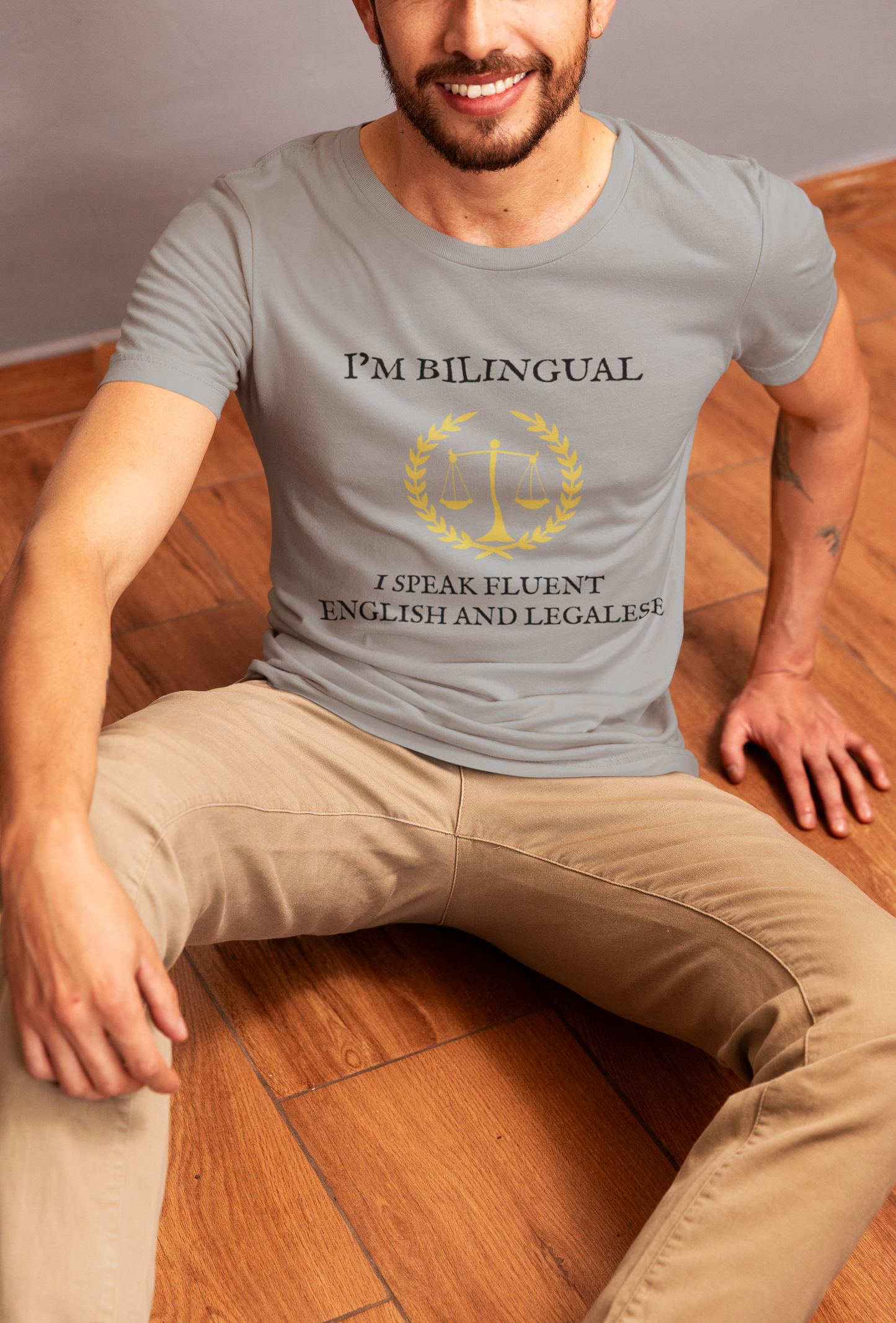 LAWYER - I'm Bilingual - I speak English and Legalese (White / Gray)