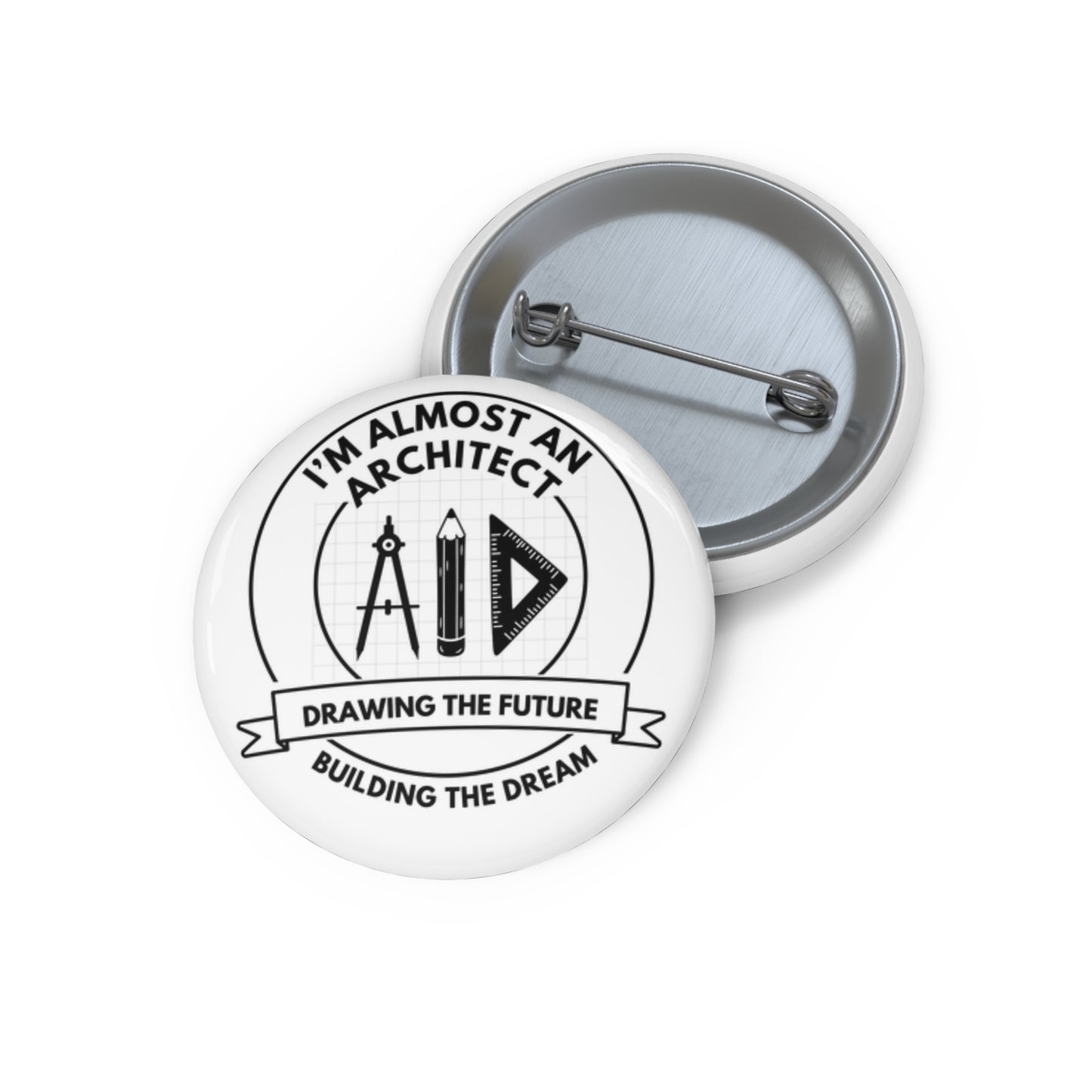 Architect - I'm Almost an Architect - Pin Buttons